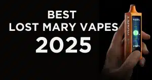 Hand holding a Lost Mary vape with an HD display, showing wattage and battery levels, alongside bold text reading 'Best Lost Mary Vapes 2025' on a black background.